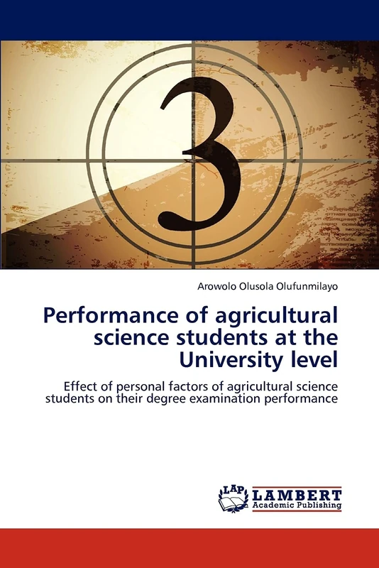 Performance of Agricultural Science Students at the University Level: Effect of Personal Factors of Agricultural Science Students on their Degree Examination Performance