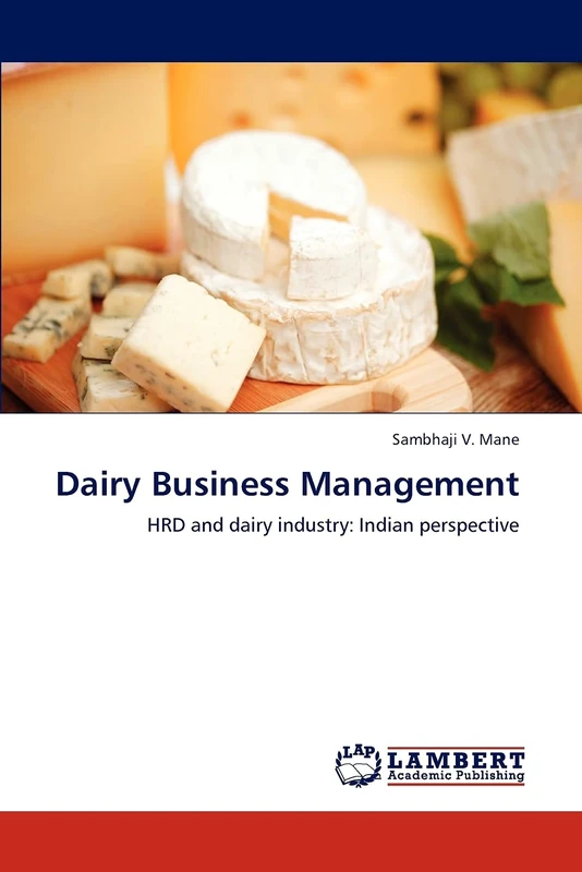 Dairy Business Management: HRD and dairy industry: Indian perspective