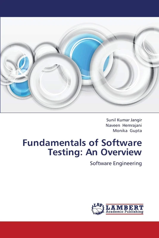 Fundamentals of Software Testing: An Overview: Software Engineering