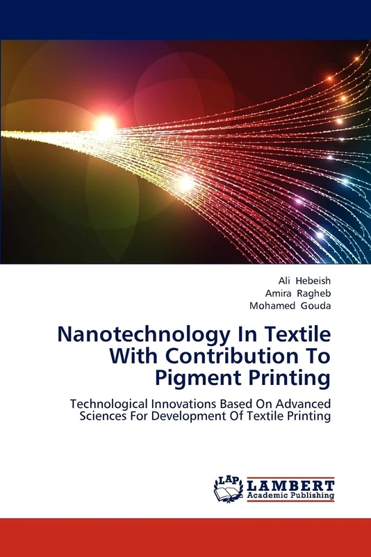 Nanotechnology In Textile With Contribution To Pigment Printing: Technological Innovations Based On Advanced Sciences For Development Of Textile Printing
