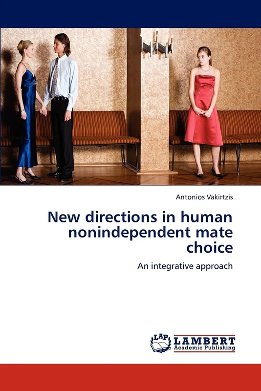 New directions in human nonindependent mate choice: An integrative approach - Image 1