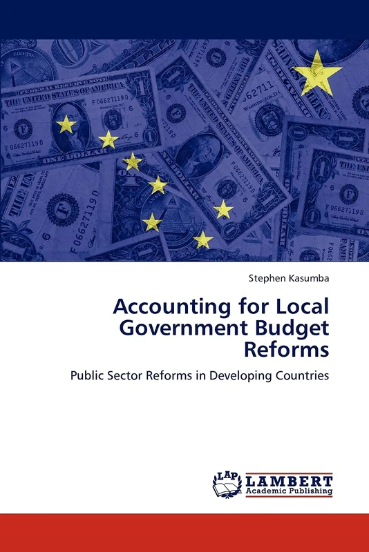 Accounting for Local Government Budget Reforms: Public Sector Reforms in Developing Countries