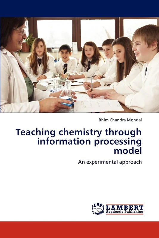 Teaching chemistry through information processing model: An experimental approach