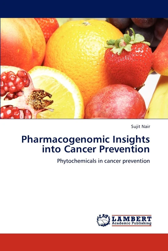 Pharmacogenomic Insights into Cancer Prevention: Phytochemicals in cancer prevention
