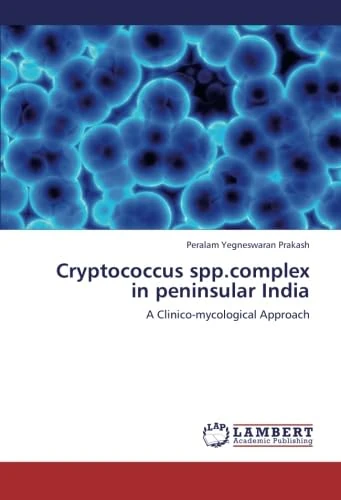 Cryptococcus spp.complex in peninsular India: A Clinico-mycological Approach - Image 1