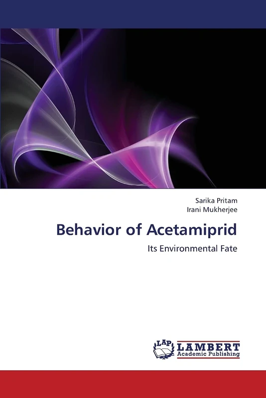 Behavior of Acetamiprid: Its Environmental Fate