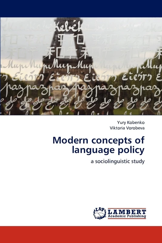 Modern concepts of language policy: a sociolinguistic study