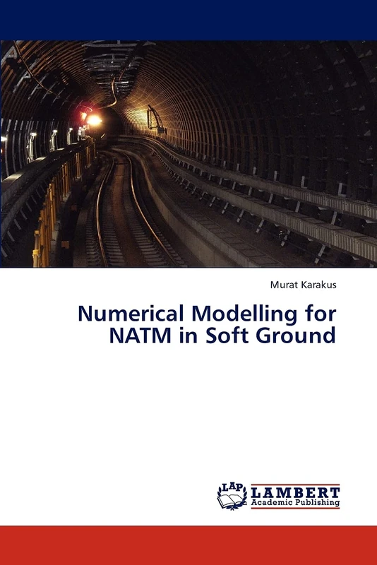 Numerical Modelling for NATM in Soft Ground