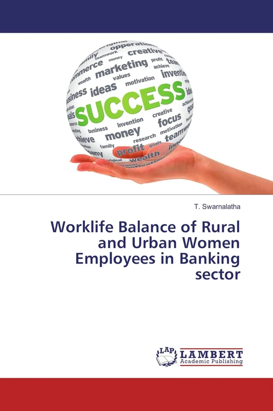 Worklife Balance of Rural and Urban Women Employees in Banking sector - Image 1