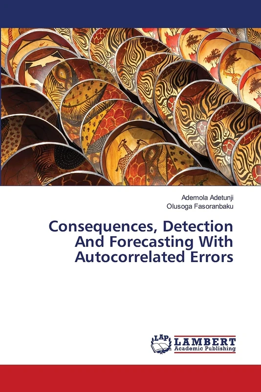 Consequences, Detection And Forecasting With Autocorrelated Errors