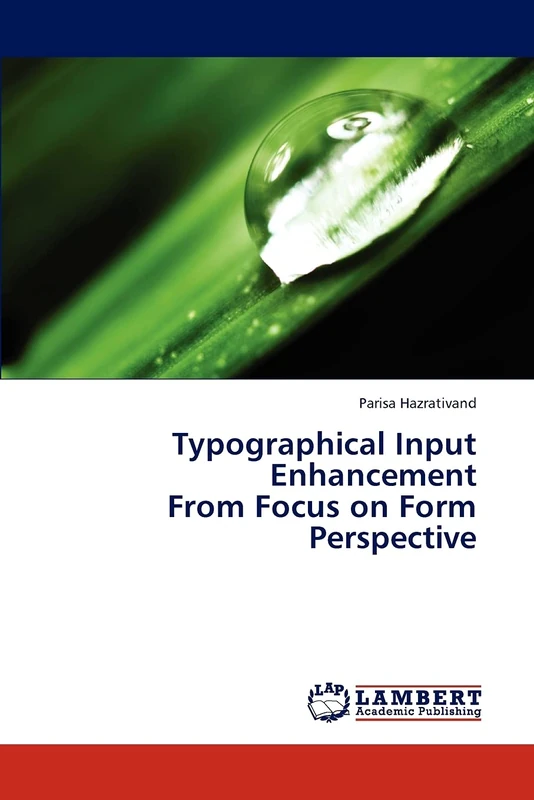 Typographical Input Enhancement From Focus on Form Perspective