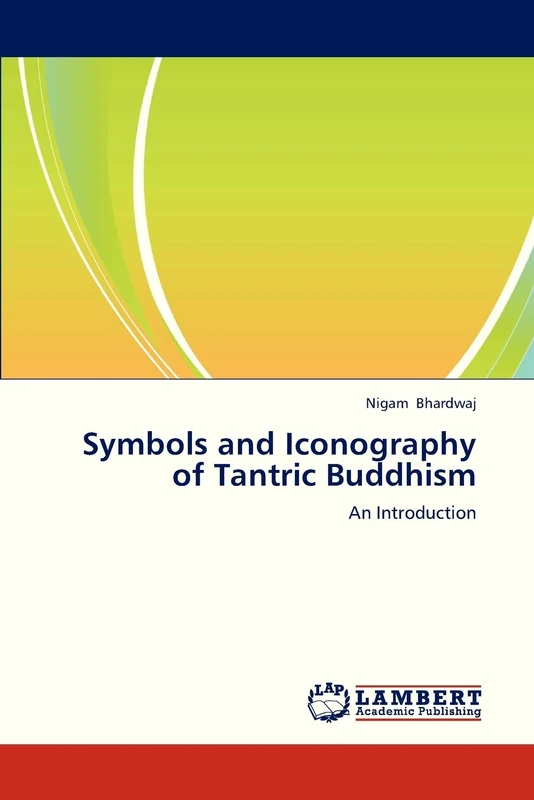 Symbols and Iconography of Tantric Buddhism: An Introduction - Image 1