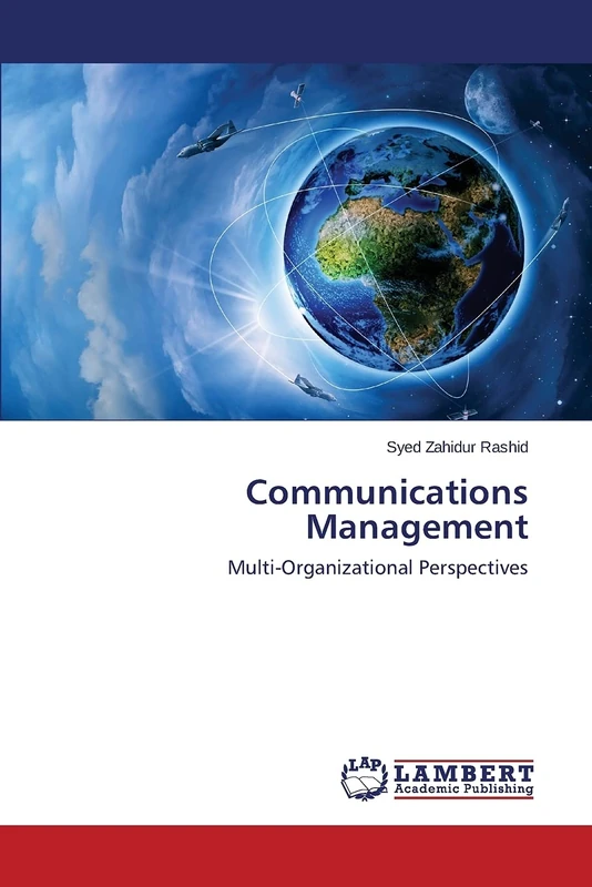 Communications Management: Multi-Organizational Perspectives