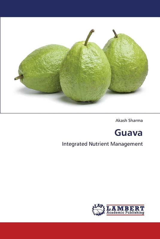 Guava: Integrated Nutrient Management