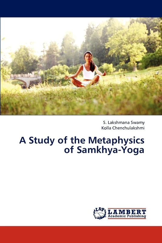 A Study of the Metaphysics of Samkhya-Yoga