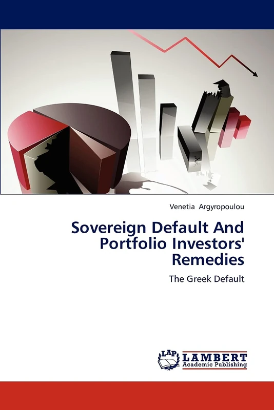 Sovereign Default And Portfolio Investors' Remedies: The Greek Default