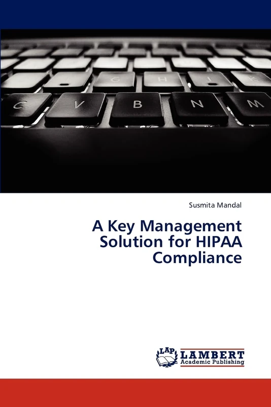 A Key Management Solution for HIPAA Compliance - Image 1