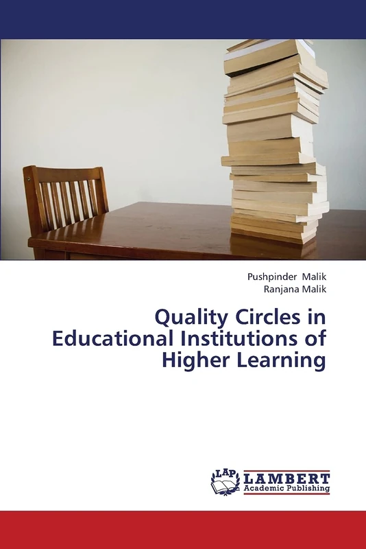 Quality Circles in Educational Institutions of Higher Learning