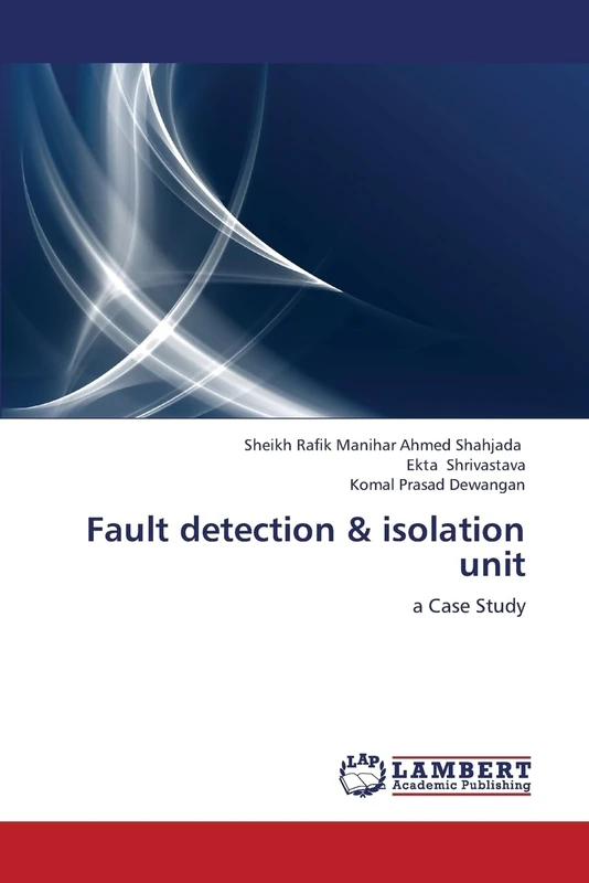 Fault detection & isolation unit: a Case Study - Image 1