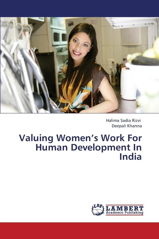 Valuing Women’s Work For Human Development In India