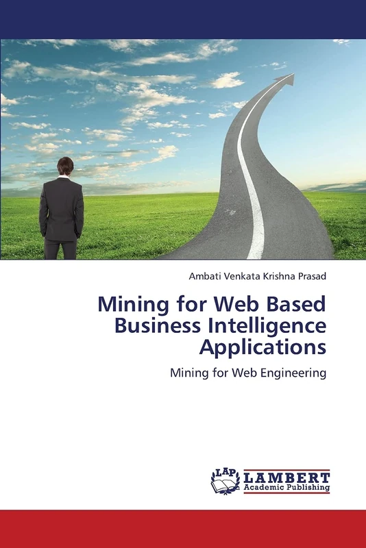 Mining for Web Based Business Intelligence Applications: Mining for Web Engineering