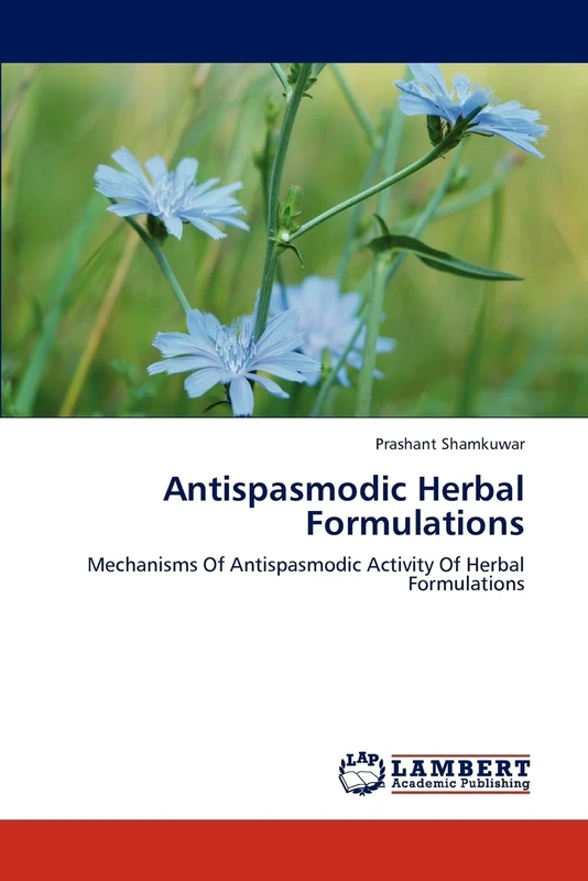 Antispasmodic Herbal Formulations: Mechanisms Of Antispasmodic Activity Of Herbal Formulations