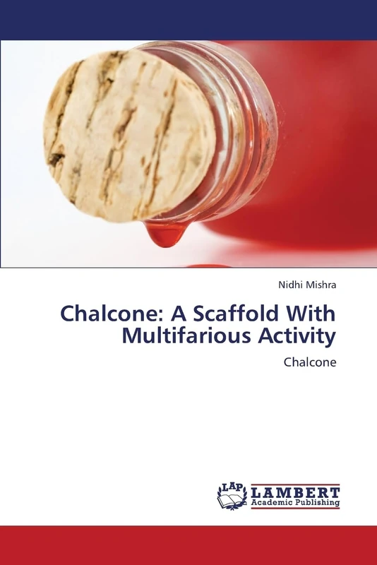 Chalcone: A Scaffold With Multifarious Activity: Chalcone - Image 1