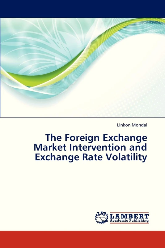 The Foreign Exchange Market Intervention and Exchange Rate Volatility