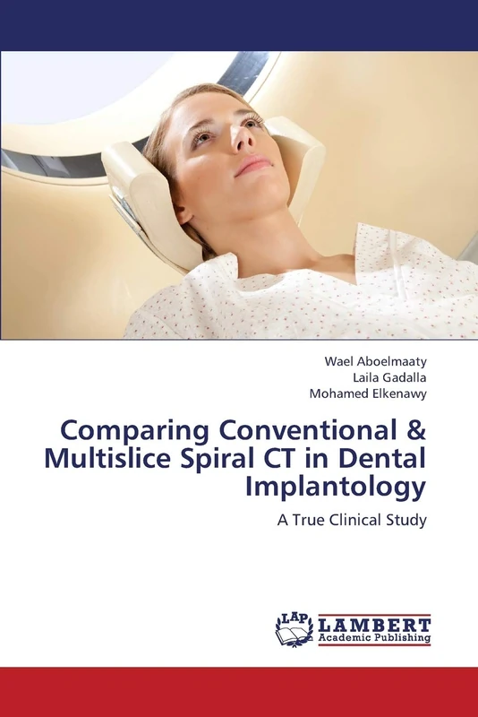 Comparing Conventional & Multislice Spiral CT in Dental Implantology: A True Clinical Study