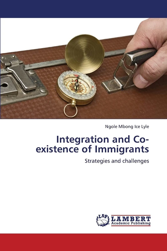 Integration and Co-existence of Immigrants: Strategies and challenges