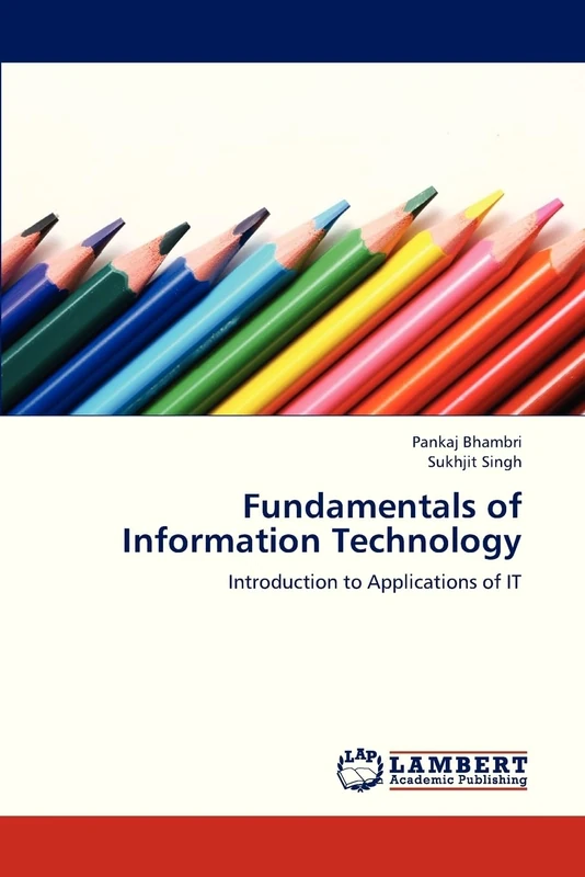 Fundamentals of Information Technology: Introduction to Applications of IT - Image 1