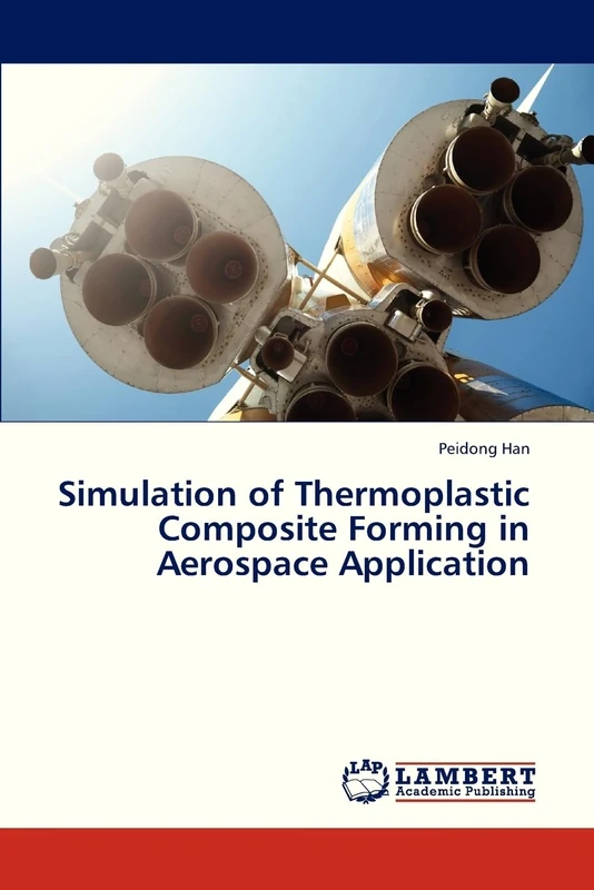 Simulation of Thermoplastic Composite Forming in Aerospace Application