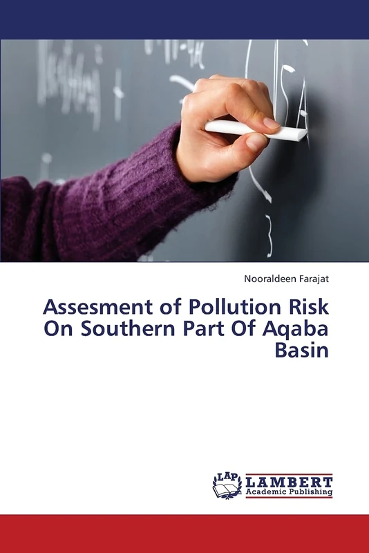 Assesment of Pollution Risk On Southern Part Of Aqaba Basin