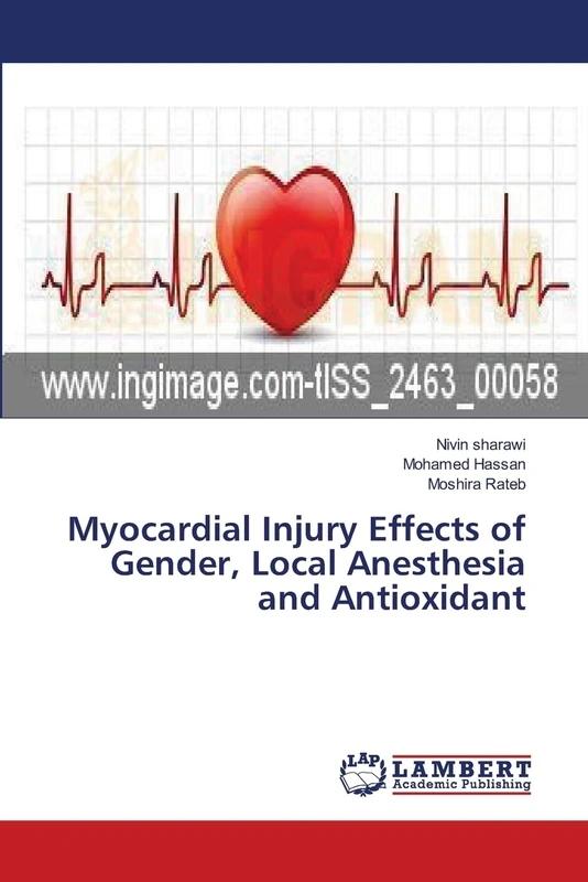 Myocardial Injury Effects of Gender, Local Anesthesia and Antioxidant