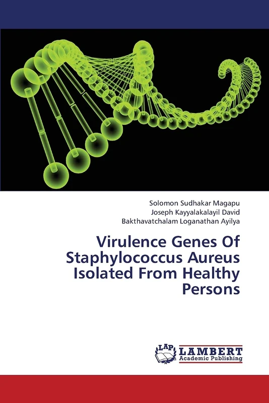 Virulence Genes Of Staphylococcus Aureus Isolated From Healthy Persons