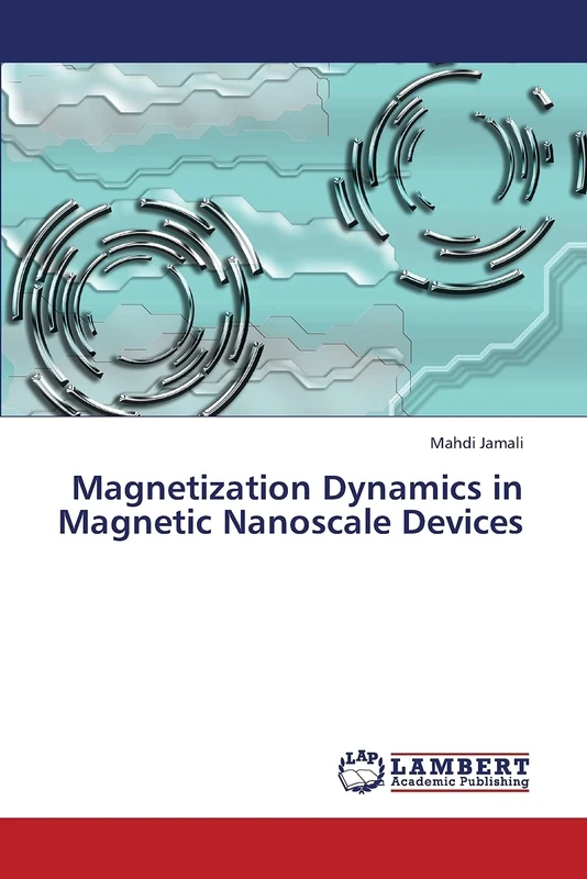 Magnetization Dynamics in Magnetic Nanoscale Devices - Image 1