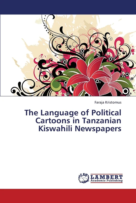 The Language of Political Cartoons in Tanzanian Kiswahili Newspapers