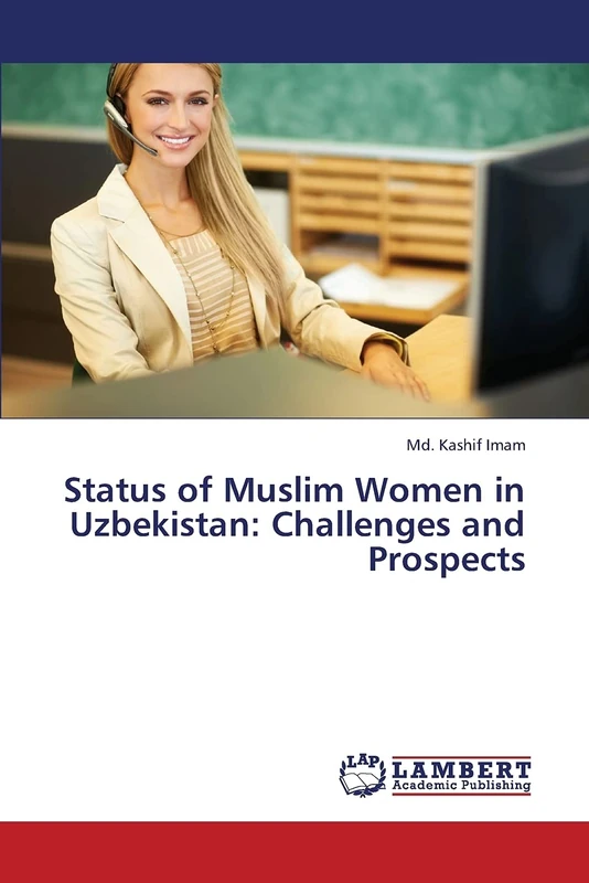 Status of Muslim Women in Uzbekistan: Challenges and Prospects