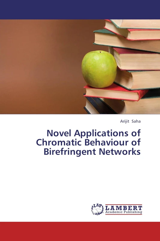 Novel Applications of Chromatic Behaviour of Birefringent Networks