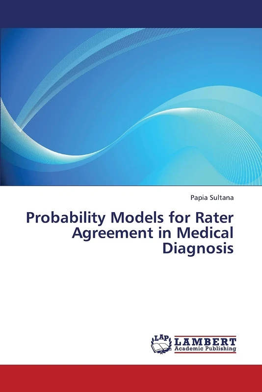 Probability Models for Rater Agreement in Medical Diagnosis - Image 1