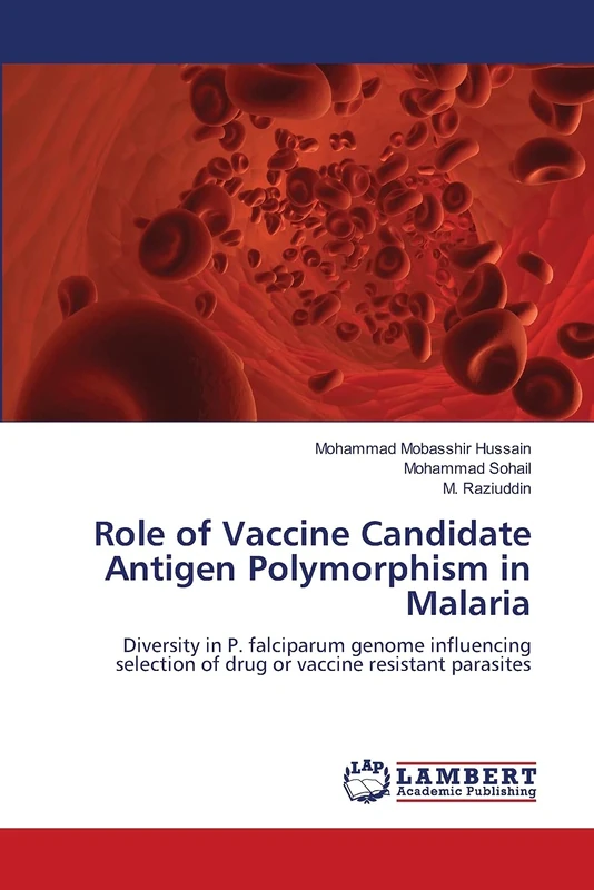Role of Vaccine Candidate Antigen Polymorphism in Malaria: Diversity in P. falciparum genome influencing selection of drug or vaccine resistant parasites