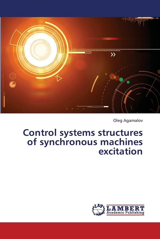 Control systems structures of synchronous machines excitation