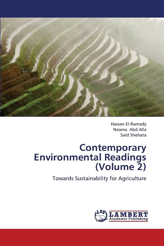 Contemporary Environmental Readings (Volume 2): Towards Sustainability for Agriculture