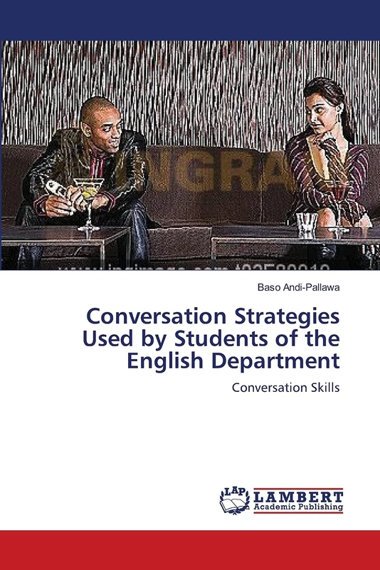 Conversation Strategies Used by Students of the English Department: Conversation Skills