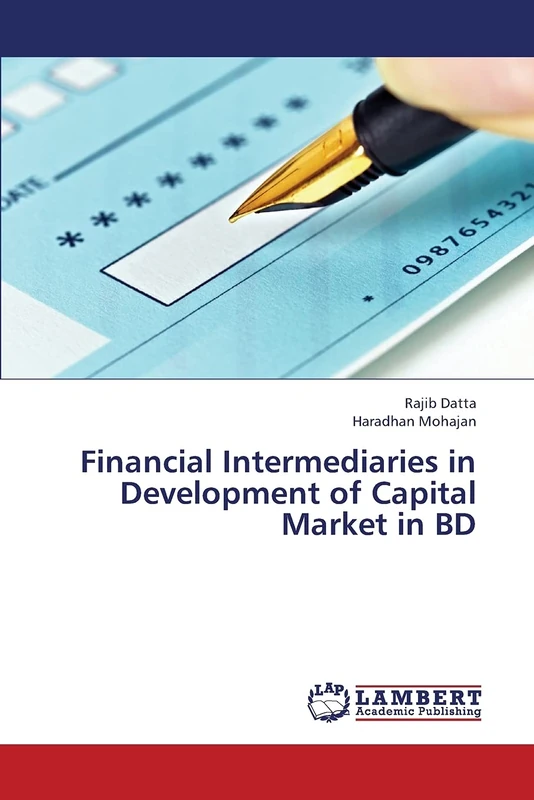 Financial Intermediaries in Development of Capital Market in BD