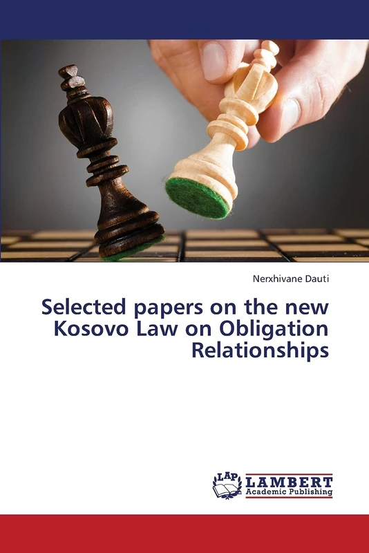 Selected papers on the new Kosovo Law on Obligation Relationships
