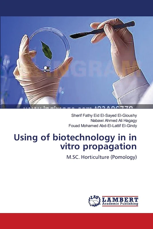 Using of biotechnology in in vitro propagation: M.SC. Horticulture (Pomology)