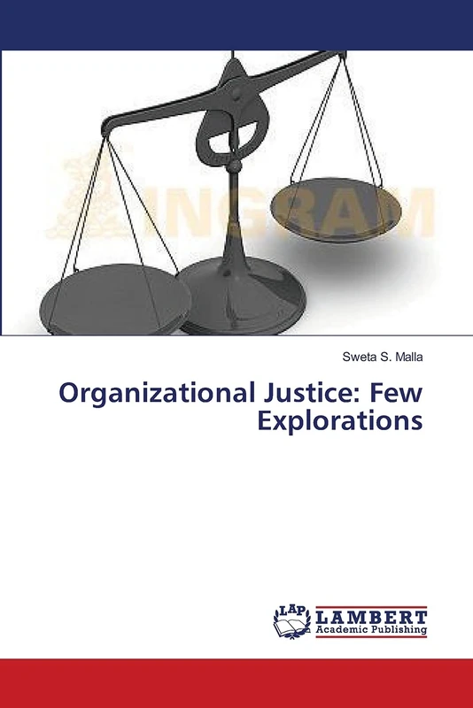 Organizational Justice: Few Explorations