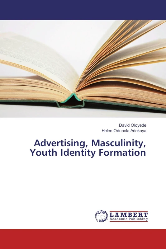 Advertising, Masculinity, Youth Identity Formation
