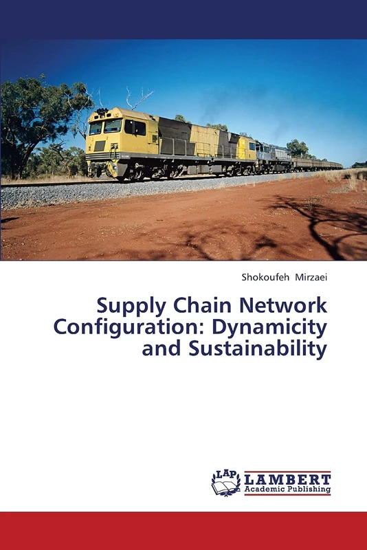 Supply Chain Network Configuration: Dynamicity and Sustainability